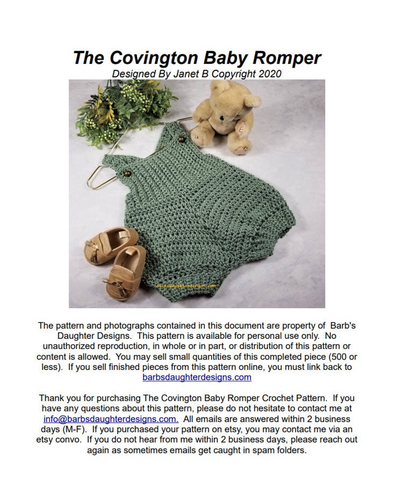 May include: A crochet baby romper pattern in green with a teddy bear and booties. The pattern is available for personal use only. The pattern is available for purchase at barbsdaughterdesigns.com.