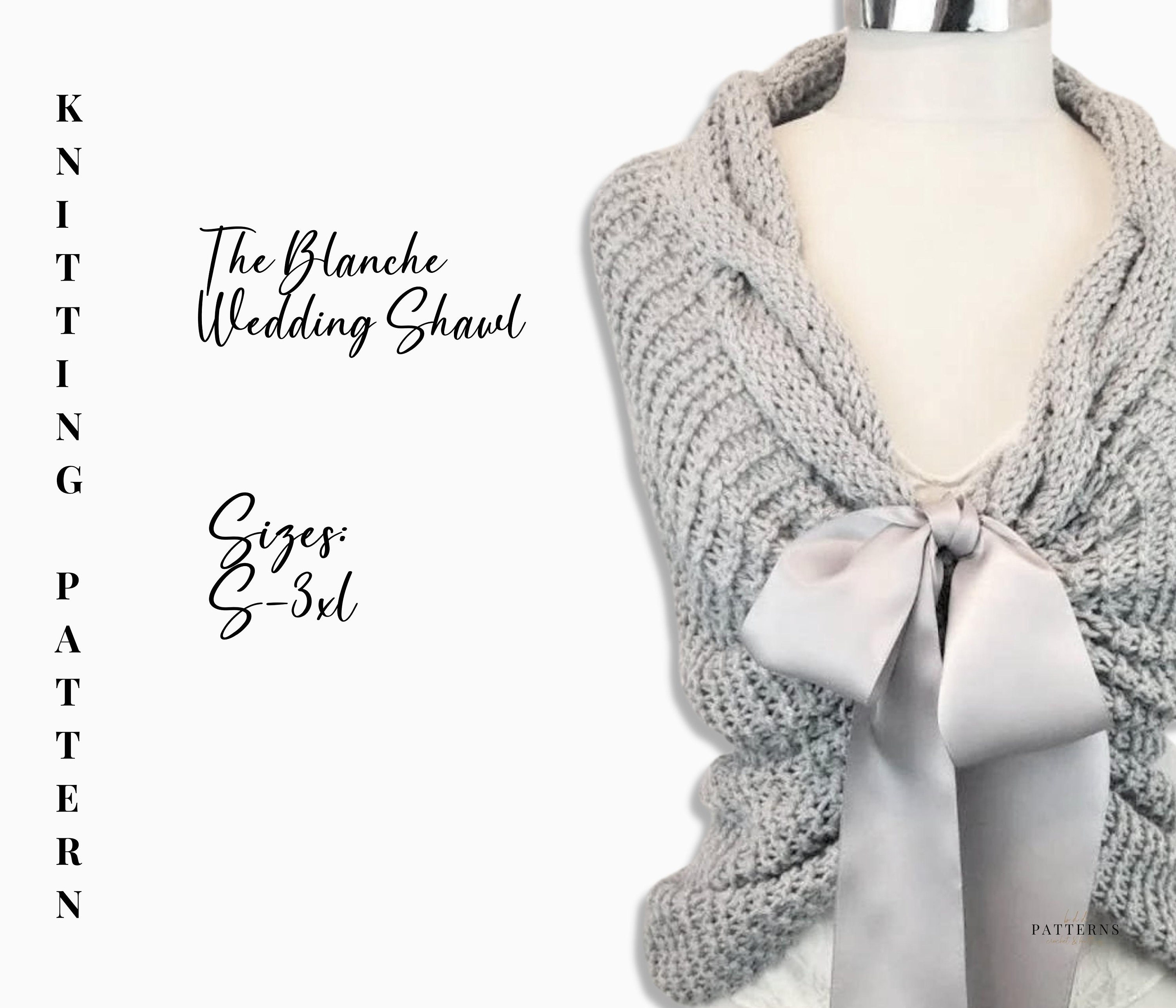 Wedding Shawl Knitting Pattern: the Blanche Bridal Wrap (PDF Pattern ...