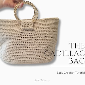 Purse Crochet Pattern | Crochet Handbag Pattern | Crochet Tote Pattern | Instant Pdf Download | Easy Crochet Pattern | The Cadillac Bag
