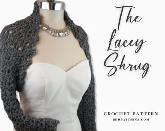 Crochet Pattern | Wedding Crochet | Crochet Shrug | The Lacey Shrug | Wedding Shrug Pattern | Instant Download