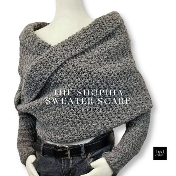 Crochet Sweater Scarf Pattern: The Sophia Crossover Wrap (PDF Download)