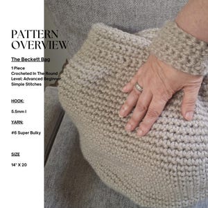 May include: A beige crocheted bag, approximately 14 inches by 20 inches, with a matching wrist cuff. The text on the left side reads "PATTERN OVERVIEW" and details about the pattern, including the hook size and yarn type.