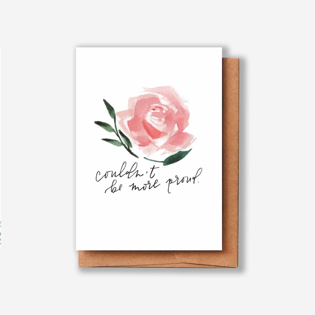 Couldn't Be More Proud Greeting Card | Watercolor Floral Calligraphy - Etsy