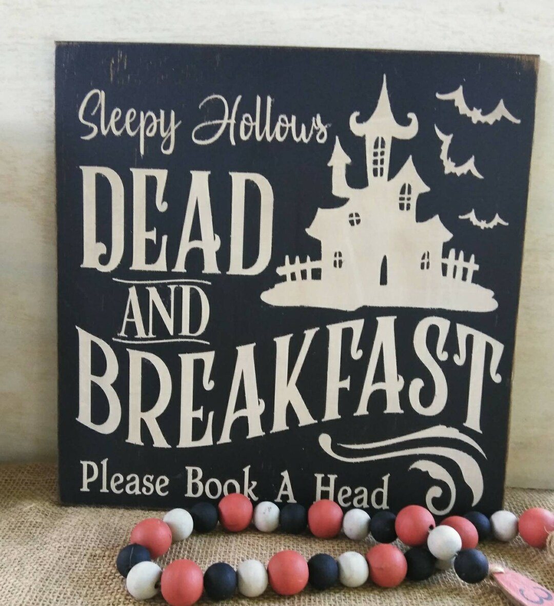 Dead and Breakfast Sign Sleepy Hollow's Sign Book A Head Sign Halloween