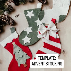 May include: A collection of handmade Christmas stockings in red, green, and white felt. One stocking has a Christmas tree applique, another has white stars, and a third has red and white stripes with a bow. The text "TEMPLATE: ADVENT STOCKING" is visible.