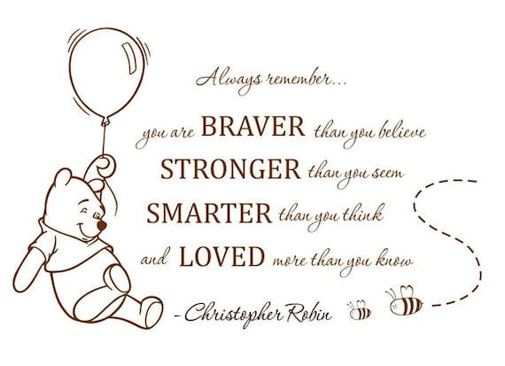 You Are Braver Than You Believe Pooh Quote Decal Wall Decal Winnie The Pooh Quote Winnie The Pooh Quotes Sticker Pooh Wall Decal You Are Braver Than You Believe Pooh Quote Decal Wall Decal Winnie The Pooh Quote Winnie The Pooh Quotes Sticker Pooh Wall Decal