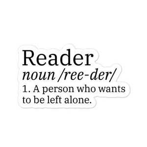 Reader Definition Sticker | Reader | Book Love | Bookish | Book Gifts | Book Addict | Avid Reader | book stickers