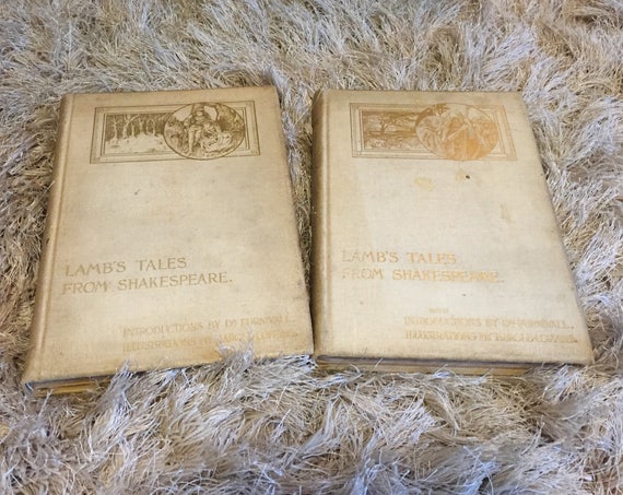 1901 Two Volume Set "Lamb's Tales From Shakespeare" by Charles & Mary Lamb, into/additions by Dr. Furnivall, illustrated by Harold Copping