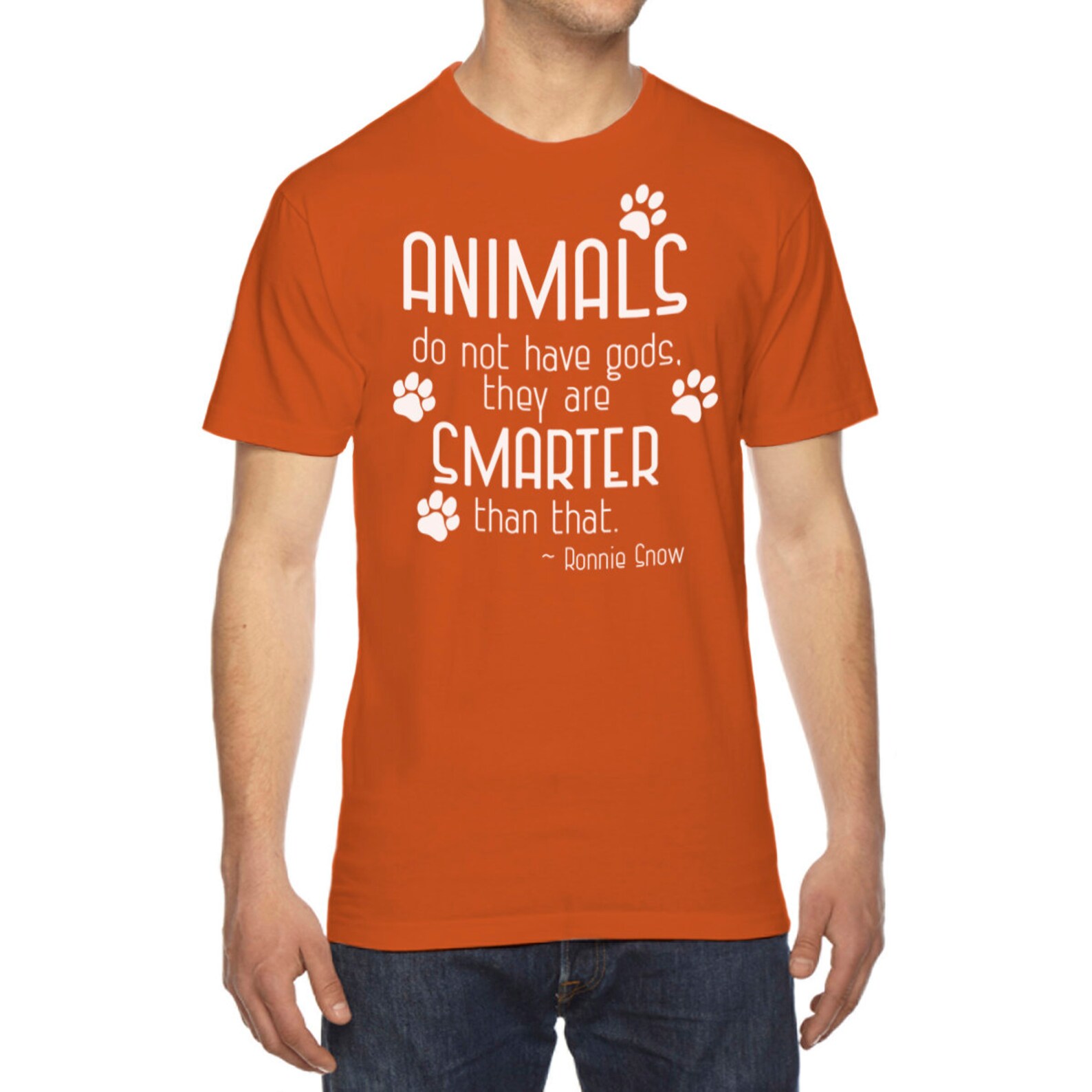 Animals Do Not Have Gods They Are Smarter Than That Men s Etsy