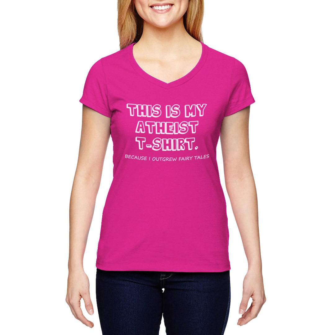 This is My Atheist T-shirt Because I Outgrew Fairy Tales - Etsy