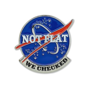 Not Flat We Checked Lapel Pin - [1 1/8" Tall] - EF-JWL-L-00041