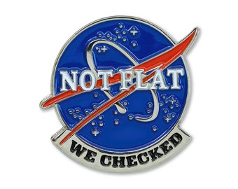 Not Flat We Checked Lapel Pin - [1 1/8" Tall] - EF-JWL-L-00041