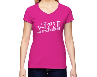 I Ate Some Pie and It was Delicious Pi Equation Math Joke Women's Cotton V-Neck T-Shirt - EF-APP-CWT-00069