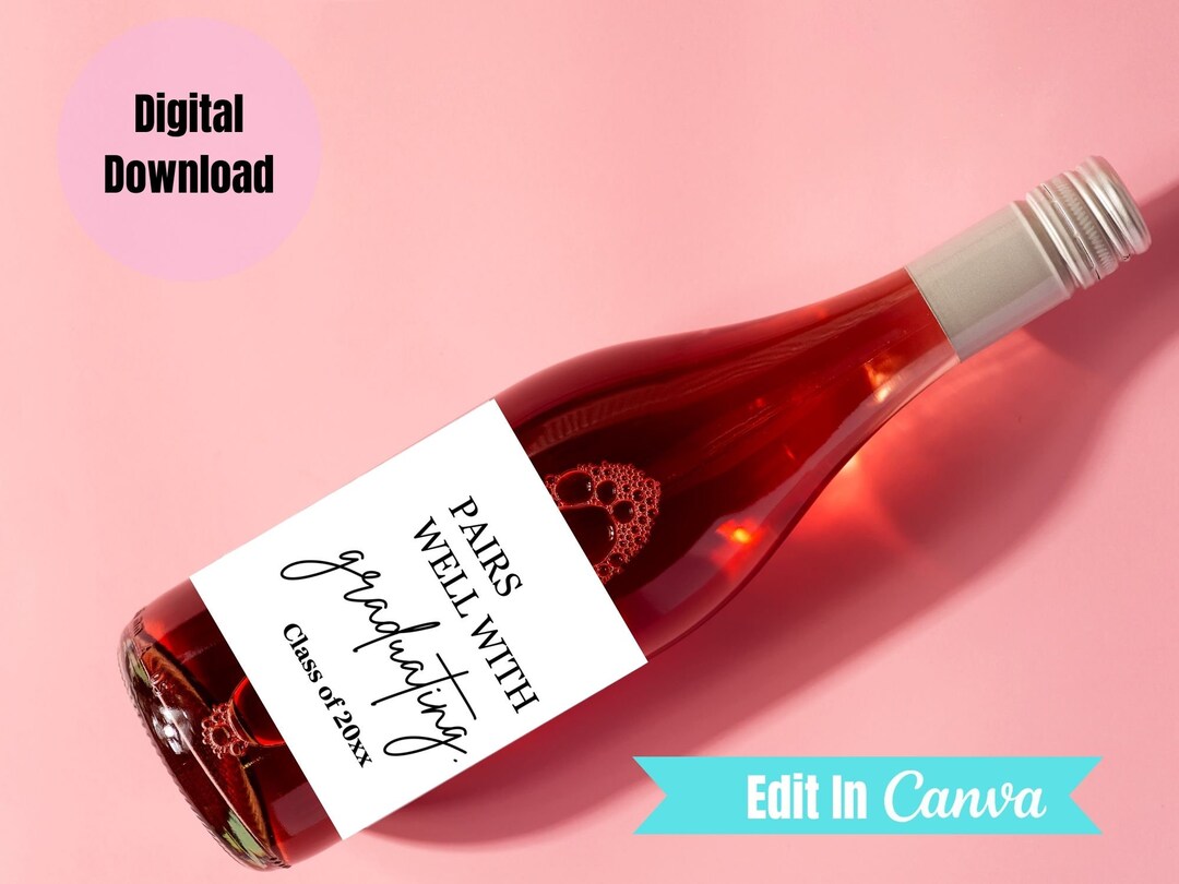 Pairs Well With Graduating, Graduation Gift, Graduation Wine
