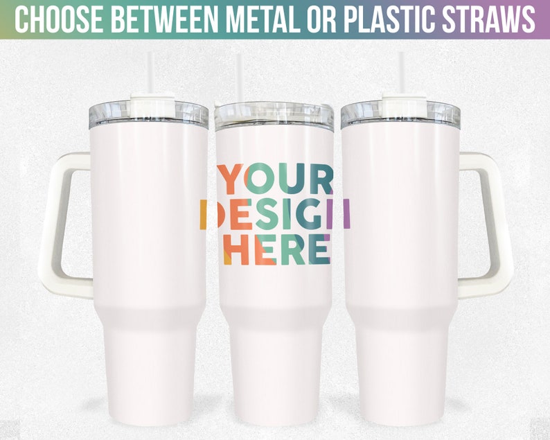 May include: Three white stainless steel travel mugs with handles and lids. The middle mug has the text "YOUR DESIGN HERE" in colourful letters.