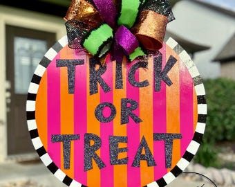 19” Trick or Treat Door Hanger | Halloween Home Décor | Halloween Door Hanger