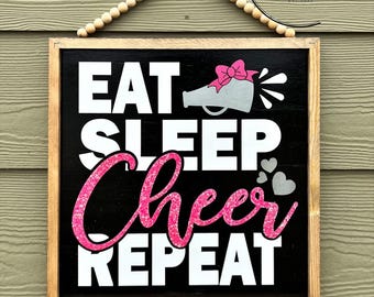 Eat Sleep Cheer Repeat, Cheer Sign, Cheerleading Sign, Room Decor