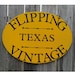 Flipping Vintage Texas