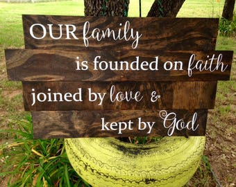 Our family is founded on faith/ Rustic Sign Wedding/ Shower Gift/ New Home Decor/Anniversary Gift