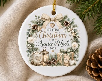 First Christmas as Auntie & Uncle 2026 Ornament, New Auntie and Uncle Gift, Family Christmas Keepsake, 1st Christmas as  Aunt and Uncle