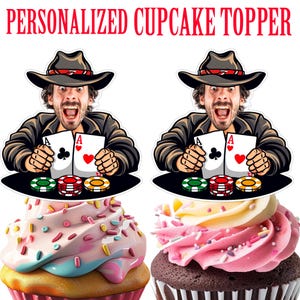 Poker Player Cupcake Topper, Personalized Bettor Face Cupcake Topper, Printable Custom Photo Cardsharp Cupcake Topper, Poker Birthday Decor