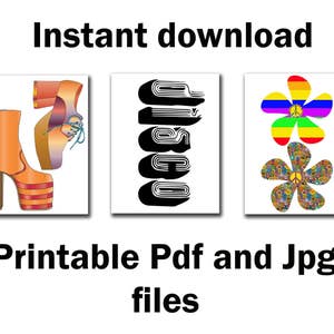 May include: Three printable digital downloads featuring a pair of platform shoes, a peace sign graphic, and a flower with a peace sign in the center. The text "Instant download" and "Printable Pdf and Jpg files" is also included.