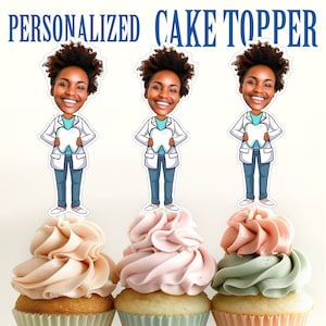 Personalized Dentist Photo Cupcake Topper: Custom Birthday Decor (Digital file ONLY!)