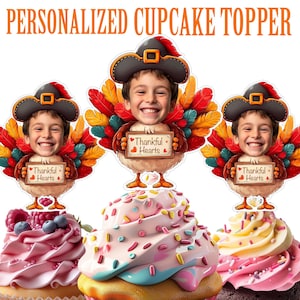 感謝祭の七面鳥のカップケーキトッパー、パーソナライズされた感謝祭のカップケーキトッパー、印刷可能なカスタム写真の感謝祭のケーキトッパー