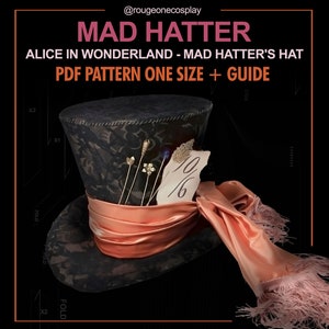 Mad hatter hat costume hutmacher hut DIGITAL + guide / Sombrerero loco Alicia - patrón PDF + guia.