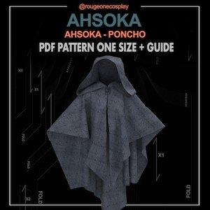 Ahsoka sewing pattern poncho starwars cosplay pattern DIGITAL one size + guide