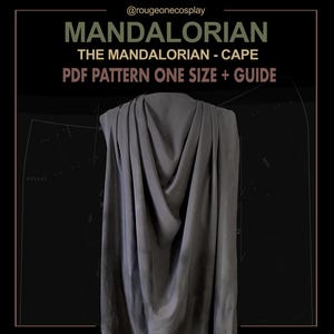 Mandalorian cape mando cape DIGITAL pattern PDF+ guide / Capa Mandaloriano Star Wars - patrón PDF + guia.