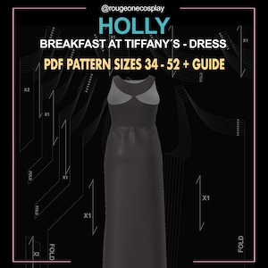 Könnte beinhalten: Ein digitales Schnittmuster für ein schwarzes Kleid mit grauem Oberteil, inspiriert von dem Film "Frühstück bei Tiffany". Das Schnittmuster enthält die Größen 34-52 und eine Anleitung. Das Bild enthält den Text "HOLLY BREAKFAST AT TIFFANY'S - DRESS PDF PATTERN SIZES 34-52 + GUIDE."