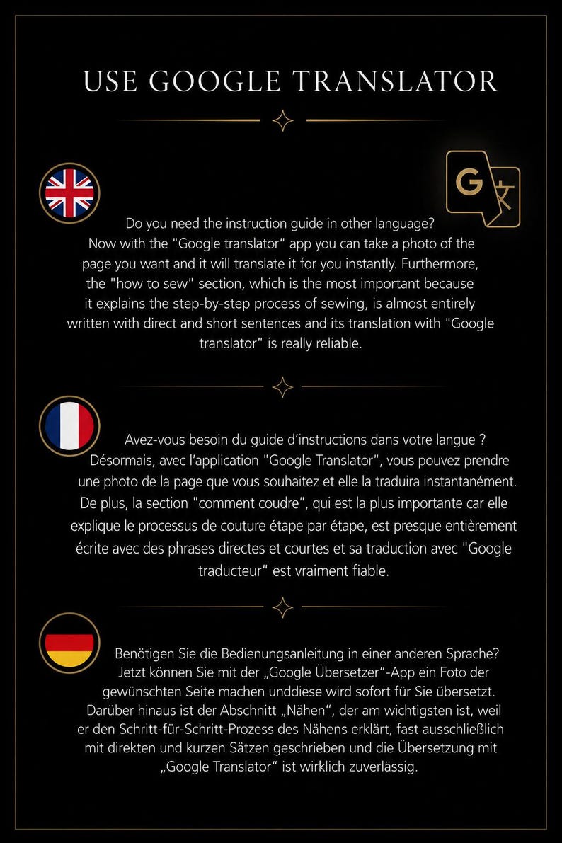 May include: A black informational graphic with gold accents and text that reads USE GOOGLE TRANSLATOR. It features icons for the UK, France, and Germany, and provides instructions on using the Google Translator app to translate sewing guides.