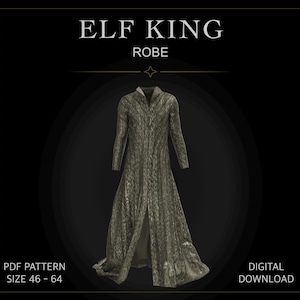 Può includere: Una lunga veste verde oliva testurizzata con colletto alto e spacco frontale. Il testo recita ELF KING ROBE, PDF PATTERN, SIZE 46 - 64 e DIGITAL DOWNLOAD. L'indumento presenta dettagli con cuciture verticali e una silhouette strutturata.