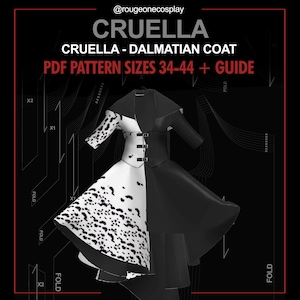 May include: A black and white Cruella Dalmatian coat pattern. The coat is split down the middle, with one side featuring a dalmatian print and the other side solid black. The image includes the text "CRUELLA - DALMATIAN COAT PDF PATTERN SIZES 34-44 + GUIDE".