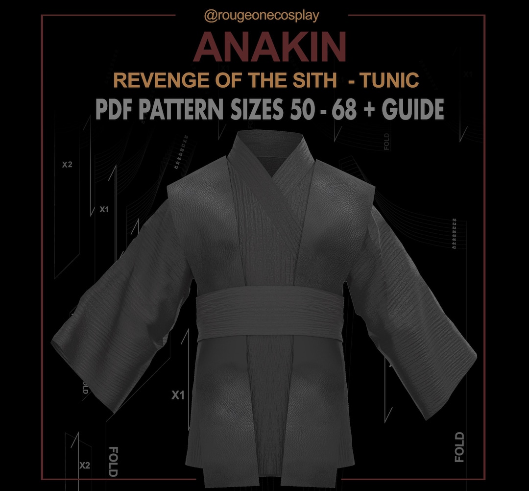 Anakin Tunic Pattern Robe Sash DIGITAL Sizes 50-64 + Guide / Jedi Suit ...