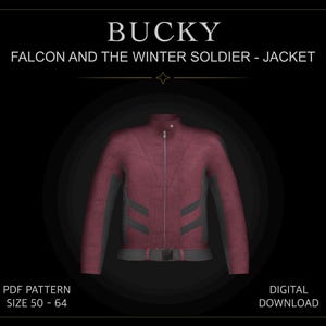 Może przedstawiać: Bordowa kurtka z wysokim kołnierzem, centralnym zamkiem błyskawicznym i ciemnoszarymi panelami bocznymi. Tekst BUCKY FALCON AND THE WINTER SOLDIER - JACKET znajduje się powyżej, a PDF PATTERN SIZE 50 - 64 i DIGITAL DOWNLOAD na dole.