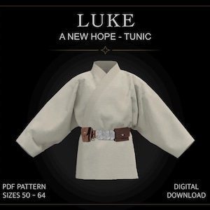 May include: A light beige long-sleeved tunic with a wrap-front design and a brown utility belt featuring a central metallic buckle and side pouches. The text reads LUKE A NEW HOPE - TUNIC, PDF PATTERN SIZES 50 - 64, and DIGITAL DOWNLOAD.