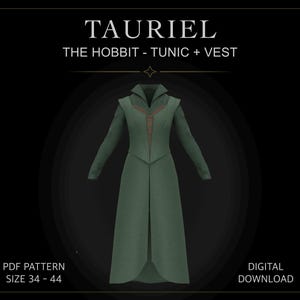 Peut inclure: Un ensemble tunique et gilet vert avec un col haut et un panneau central en forme de V avec des détails marron. Le texte indique TAURIEL THE HOBBIT - TUNIC + VEST, PDF PATTERN SIZE 34 - 44, et DIGITAL DOWNLOAD. Le vêtement a des manches longues.
