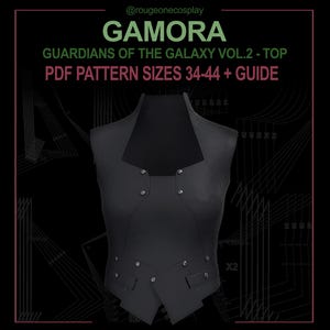 Patron de déguisement Gamora TOP pdf tailles34-44 + guide Cosplay EN/ES (Gardiens de la Galaxie 2) /gamora corpiño - patron tallas 34-44 +guia.