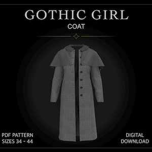 Puede incluir: Un abrigo largo con estampado de pata de gallo en blanco y negro, con una capa superpuesta, cuello y cierre frontal de botones. El texto GOTHIC GIRL COAT, PDF PATTERN SIZES 34 - 44 y DIGITAL DOWNLOAD es visible sobre el fondo negro.
