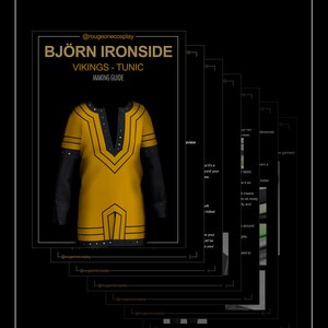 May include: A guide for making a yellow tunic with black trim and a pointed collar. The guide includes instructions and images for each step. The title of the guide is "Bjorn Ironside Vikings - Tunic Making Guide".