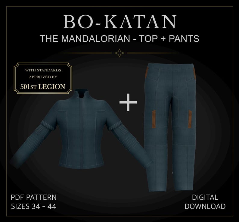 May include: A digital PDF pattern for a Bo-Katan The Mandalorian top and pants set in sizes 34-44. The image displays a dark teal long-sleeved jacket and matching trousers with brown accents, featuring a 501st Legion approved standards badge.