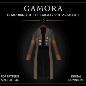 May include: A long brown and black jacket with a shawl collar and three silver buckles on each side of the front opening. The text reads GAMORA GUARDIANS OF THE GALAXY VOL.2 - JACKET, PDF PATTERN SIZES 34 - 44, and DIGITAL DOWNLOAD.