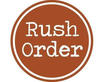 Rush order upgrade
