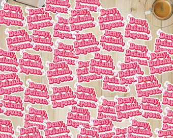 100 pc Deny Defend Depose sticker pack Healthcare Reform Human Rights Sticker Activist Universal healthcare Resist sticker pack