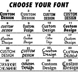 May include: A chart with 30 different font styles for the phrase "Custom Design".