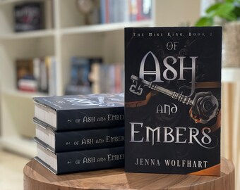 Signed Hardcover of Of Ash and Embers (The Mist King #2)