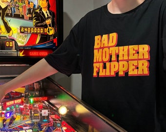 Pulp fiction pinball shirt for pulp fiction fan Pinball pulp fiction bad mother flipper t-shirt Jules Pulp fiction tshirt Pulp fiction gift