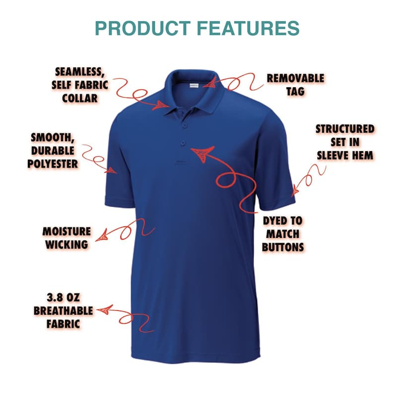 May include: A royal blue polo shirt with a seamless self-fabric collar. The shirt features smooth, durable polyester, moisture-wicking properties, and a 3.8 oz breathable fabric. Additional features include a removable tag, dyed-to-match buttons, and a structured set-in sleeve hem. The text "PRODUCT FEATURES" is at the top.